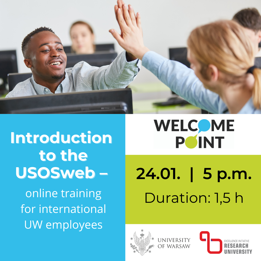 Introduction to the USOSweb - online training for international UW employees 24.01.2022 5 p.m.